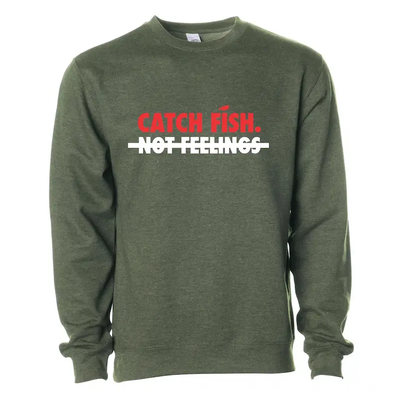 Big Bass Dreams Catch Fish Not Feelings Pullover Sweater 1